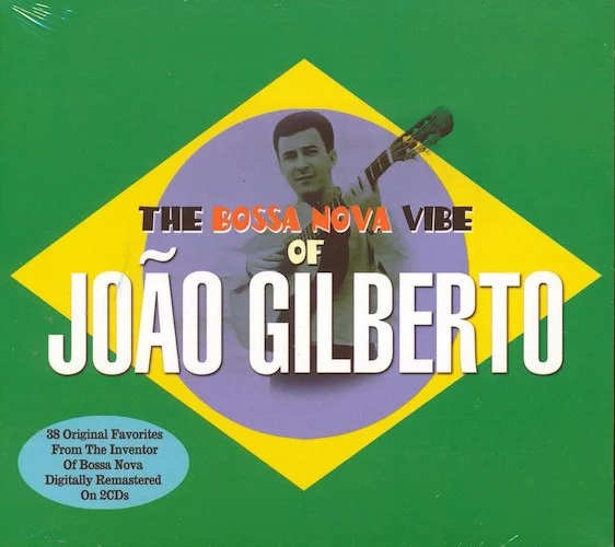 Joao Gilberto - The Bossa Nova Vibe Of Joao Gilberto (38 tracks) (2xCD) (deluxe 3-fold digipak) (remastered)