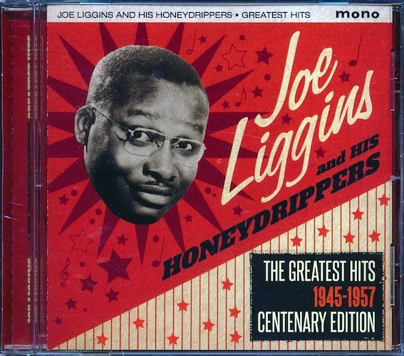 Joe Liggins & His Honeydrippers - The Greatest Hits 1945-1957: Centenary Edition