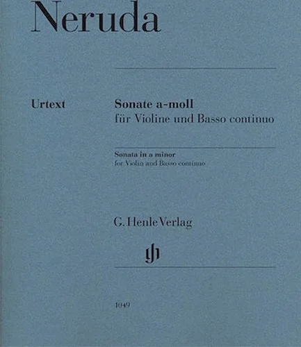 Johann Baptist Georg Neruda - Sonata in A minor for Violin and Basso Continuo - With Marked and Unmarked String Parts