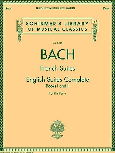 Johann Sebastian Bach - French Suites * English Suites Complete