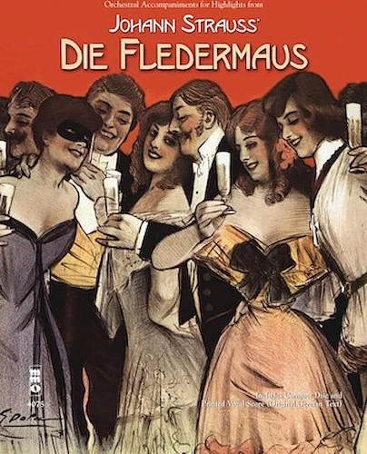 Johann Strauss - Highlights from Die Fledermaus