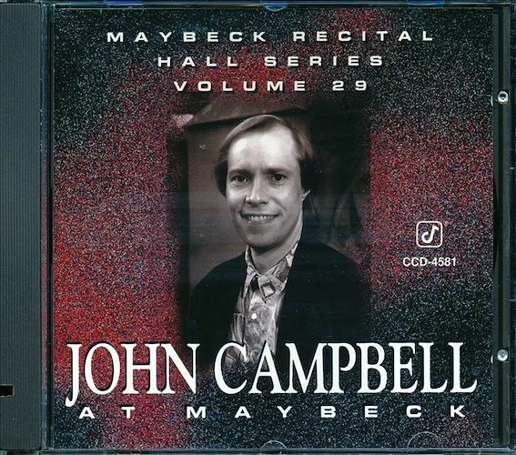 John Campbell - At Maybeck: Maybeck Recital Hall Series Volume 29 (marked/ltd stock)