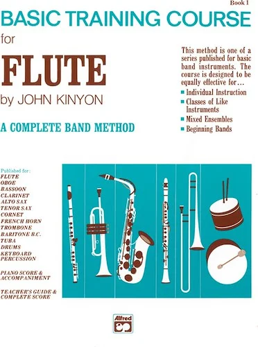 John Kinyon's Basic Training Course, Book 1: A Complete Band Method