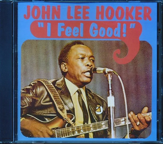 John Lee Hooker - I Feel Good