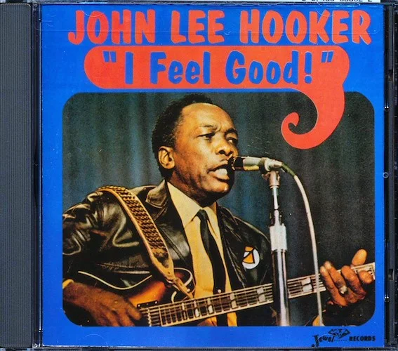 John Lee Hooker - I Feel Good