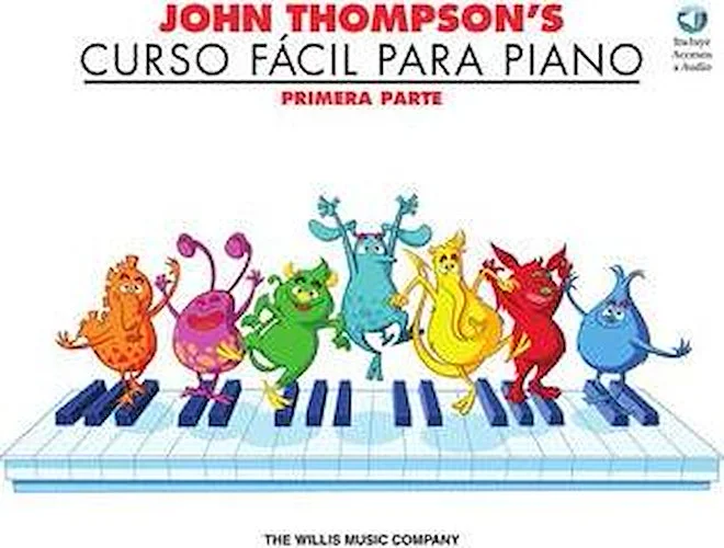 John Thompson's Curso Facil Para Piano - Primera Parte