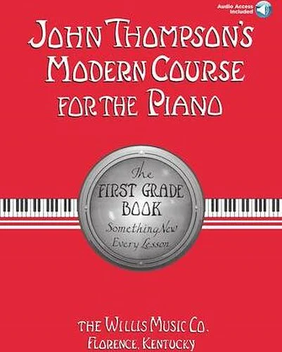 John Thompson's Modern Course for the Piano - First Grade (Book/Audio)