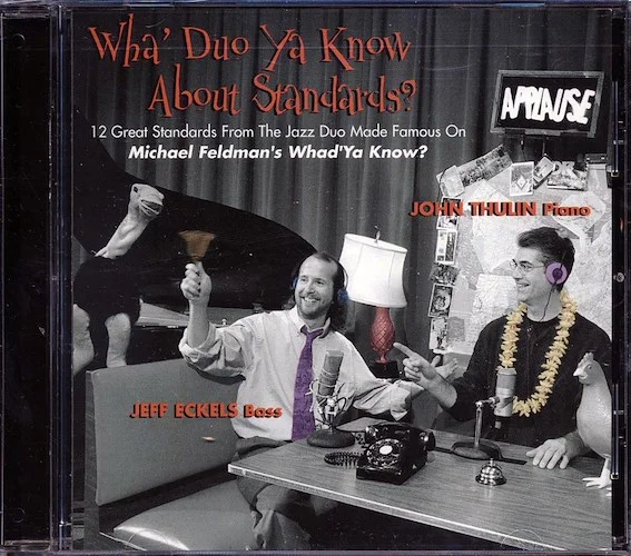 John Thulin, Jeff Eckels - Wha' Duo Ya Know About Standards