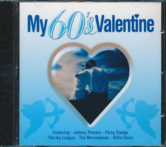 Johnny Preston, Percy Sledge, The Merrybeats, Etc. - My 60's Valentine