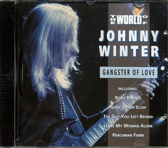 Johnny Winter - The World Of Johnny Winter: Gangster Of Love