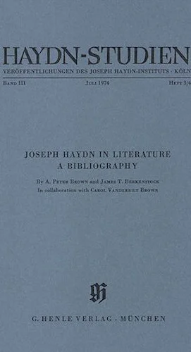 Joseph Haydn in Literature - A Bibliography - Haydn Studies Volume III, No. 3/4