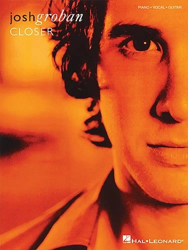 Josh Groban - Closer