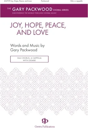 Joy, Hope, Peace, And Love