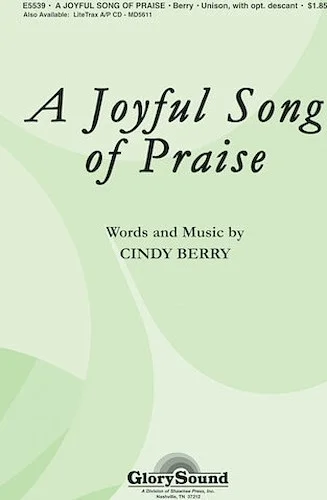 Joyful Song of Praise, A