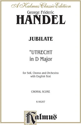 Jubilate (Utrecht Te Deum in D Major) (1713)