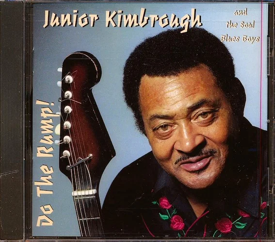 Junior Kimbrough & The Soul Blues Boys - Do The Rump! (marked/ltd stock)