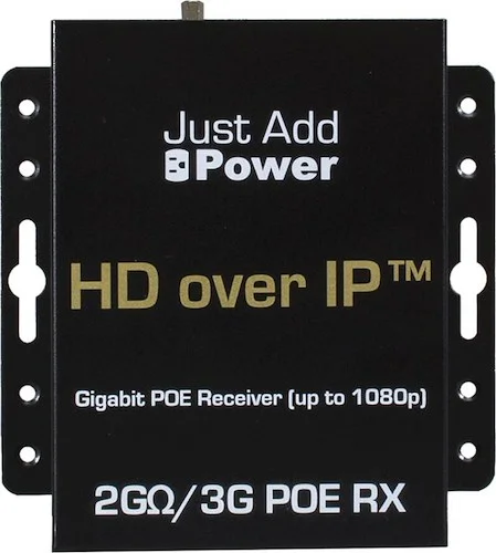 Just Add PowerVBS-HDIP-505POE2G/3G RECEIVER