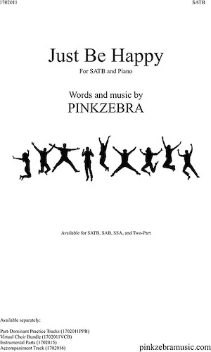 Just Be Happy Part-Dominant MP3 SATB Multi-User Tracks