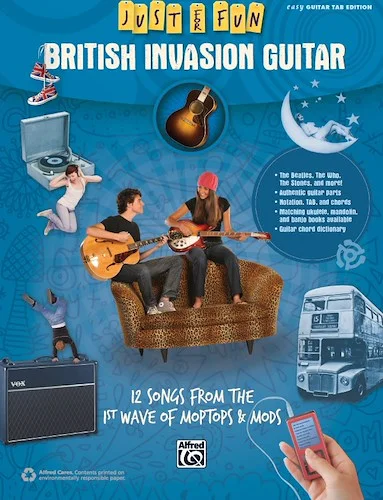 Just for Fun: British Invasion Guitar: 12 Songs from the 1st Wave of Moptops & Mods