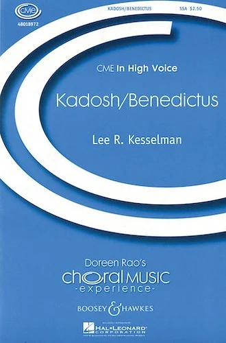 Kadosh/Benedictus - CME In High Voice