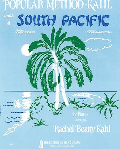 Kahl Popular Method: Book 4 - South Pacific