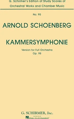 Kammersymphonie, Op. 9B (Chamber Symphony) - for Full Orchestra
