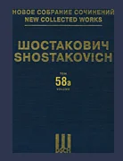 Katerina Izmailova Op. 29, No. 114 - New Collected Works of Dmitri Shostakovich - Volume 58a