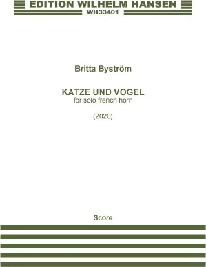 Katze Und Vogel - for Solo French Horn