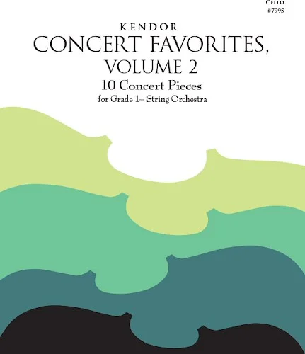 Kendor Concert Favorites, Volume 2 - Cello