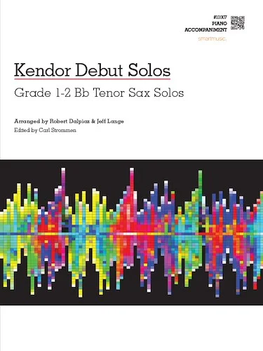 Kendor Debut Solos - Bb Tenor Sax - Piano Accompaniment