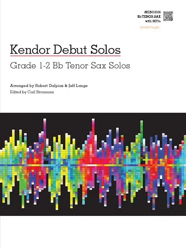 Kendor Debut Solos - Bb Tenor Sax with MP3s