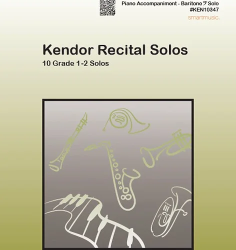 Kendor Recital Solos - Baritone - Piano Accompaniment