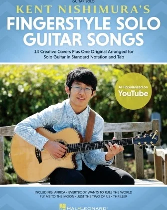 Kent Nishimura's Fingerstyle Solo Guitar Songs