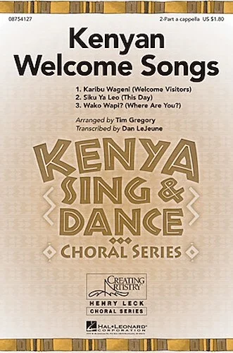 Kenyan Welcome Songs