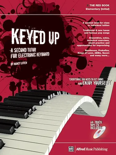 Keyed Up: The Red Book: A Second Tutor for Electronic Keyboard