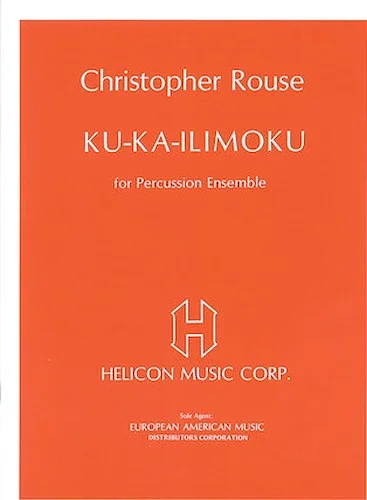 Ku Ka-Ilimoku - for Percussion Ensemble