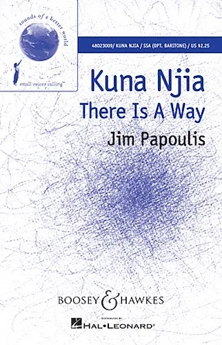 Kuna Njia - There Is A Way
Sounds of a Better World