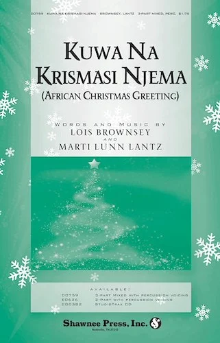 Kuwa Na Krismasi Njema - (African Christmas Greeting)