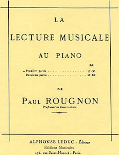 La Lecture Musicale Au Piano - Volume 1