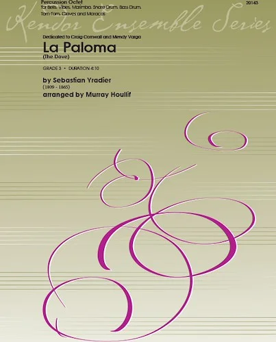 La Paloma (The Dove) - (The Dove)