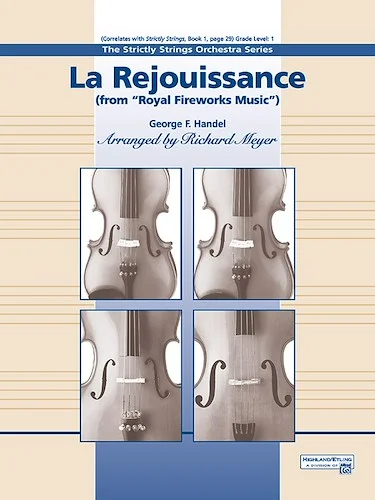 La Rejouissance: (from <i>Royal Fireworks Music</i>)