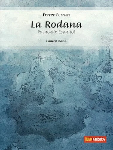 La Rodana (Pasacalle Espanol)