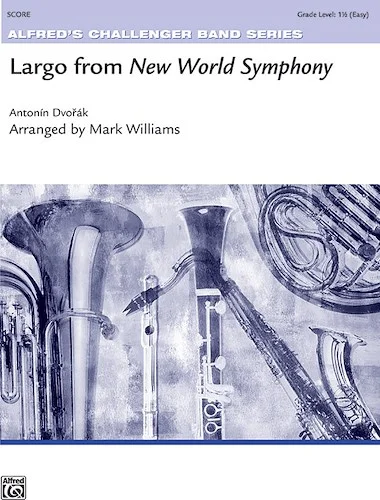 Largo from <I>New World Symphony</I>