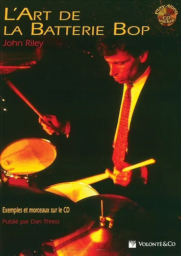 L'Art de la Batterie Bop [The Art of Bop Drumming]