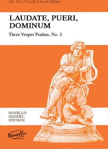 Laudate, Pueri, Dominum - Three Vesper Psalms, No. 2