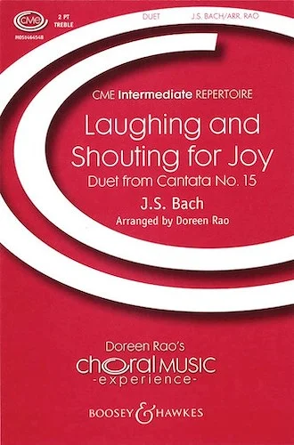 Laughing and Shouting for Joy - (Duet from Cantata No. 15)
CME Intermediate