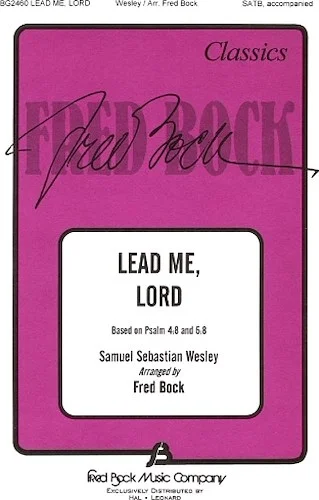 Lead Me, Lord
