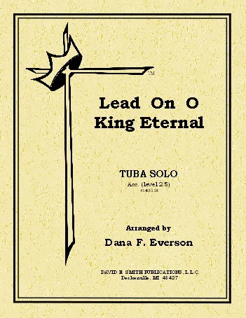 Lead On O King Eternal