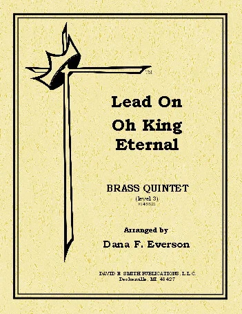 Lead On O King Eternal