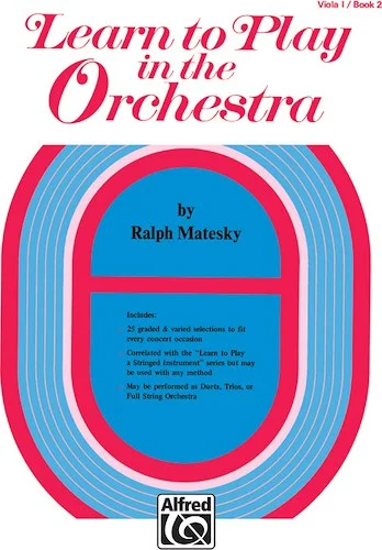 Learn to Play in the Orchestra, Book 2
